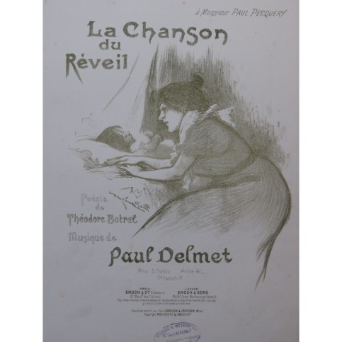 DELMET Paul La chanson du réveil Chant Piano 1897