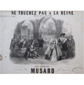 MUSARD Ne Touchez pas à la Reine Quadrille No 1 Piano 4 mains ca1847