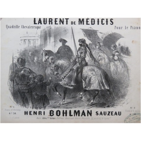 BOHLMAN SAUZEAU Henri Laurent de Médicis Piano ca1850