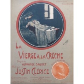 CLÉRICE Justin La Vierge à la Crèche Chant Piano 1905