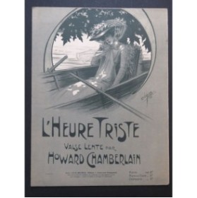 CHAMBERLAN Howard L'Heure Triste Piano 1909