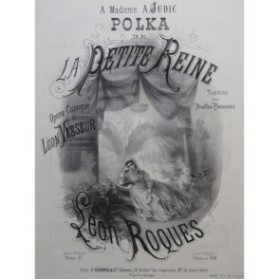 ROQUES Léon La Petite Reine Piano ca1875