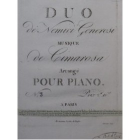CIMAROSA Domenico Il Nemici Generosi No 3 Chant Piano ca1800