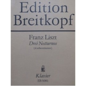 LISZT Franz Drei Notturnos 3 Nocturnes Piano