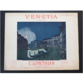 LOWTHIAN C. Venetia Piano ca1895
