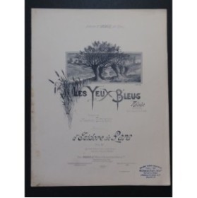 DE LARA Isidore Les Yeux Bleus Chant Piano 1894