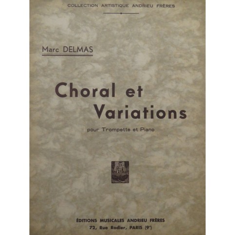 DELMAS Marc Choral et Variations Piano Trompette 1911