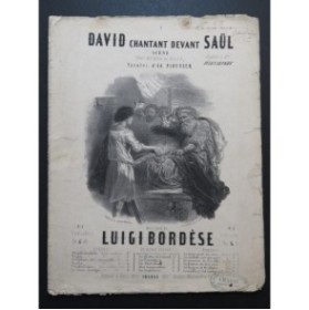 BORDÈSE Luigi David chantant devant Saül Chant Piano ca1850