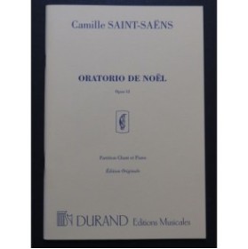 SAINT-SAËNS Camille Oratorio de Noël Chant Piano