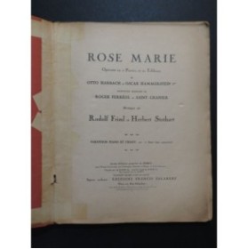 FRIML R. et STOTHART H. Rose Marie Opérette Chant Piano 1927