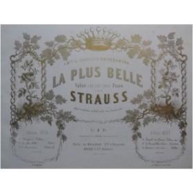 STRAUSS Johann La plus belle Piano 1853