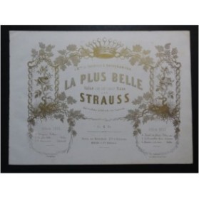 STRAUSS Johann La plus belle Piano 1853