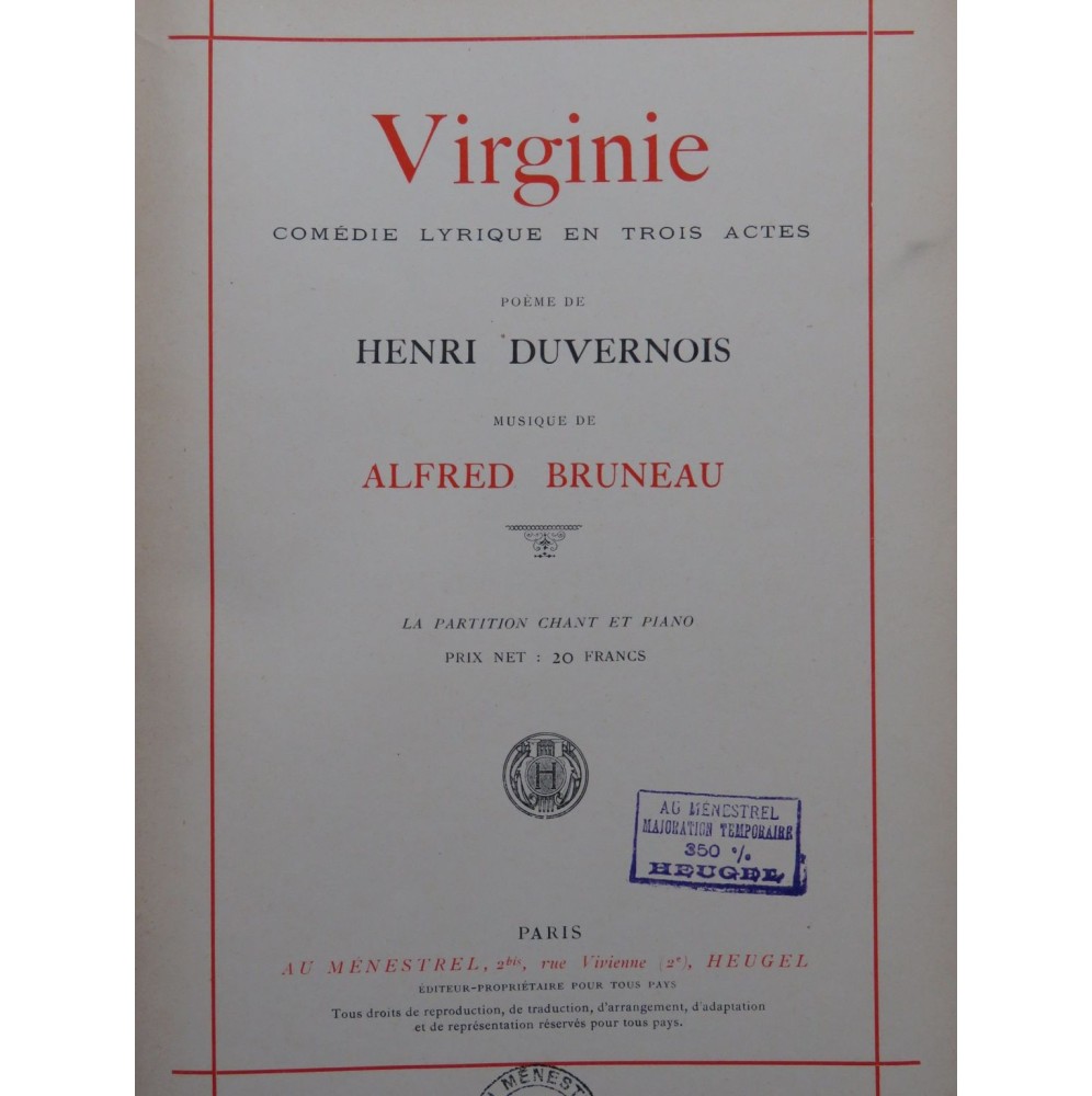 BRUNEAU Alfred Virginie Opéra Chant Piano 1930