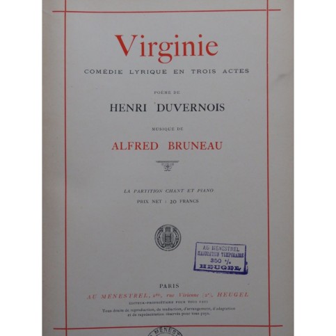 BRUNEAU Alfred Virginie Opéra Chant Piano 1930