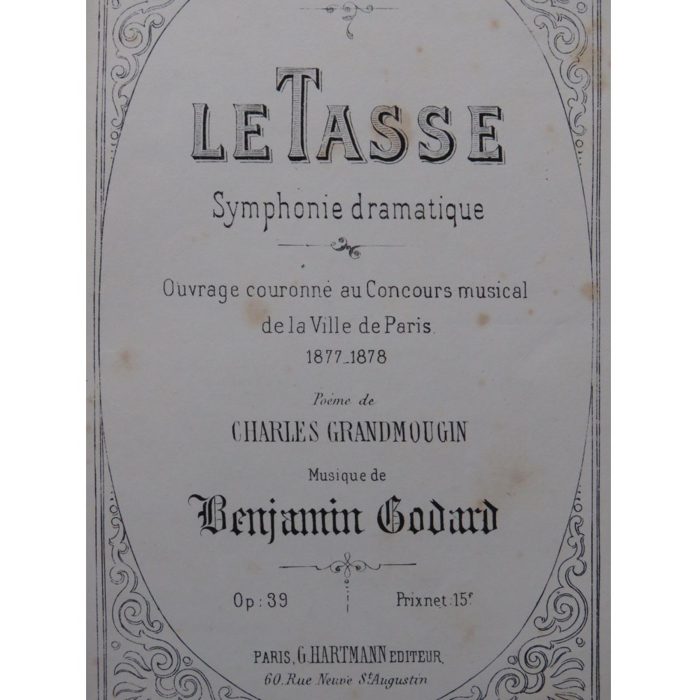 GODARD Benjamin Le Tasse Opéra Chant Piano 1878