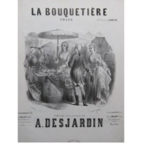 DESJARDIN A. La Bouquetière Piano ca1850