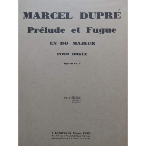DUPRÉ Marcel Prélude et Fugue en Do Majeur Orgue