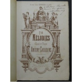 CHOUDENS Antony 20 Mélodies 2ème Série Dédicace Chant Piano ca1872