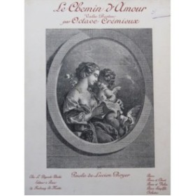 CRÉMIEUX Octave Le Chemin d'Amour Piano 1908