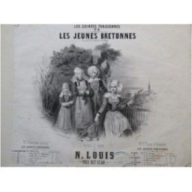LOUIS N. Les Jeunes Bretonnes Quadrille Piano 4 mains ca1845