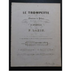 BAZIN François Le Trompette de Monsieur le Prince No 4 Chant Piano ca1846