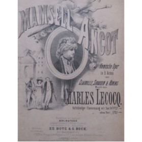 LECOCQ Charles Mamsell Angot Opéra Chant Piano ca1875