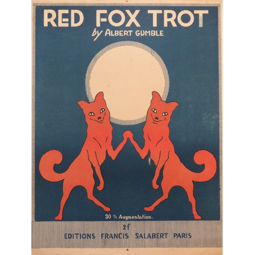 GUMBLE Albert Red Fox Trot Piano 1917