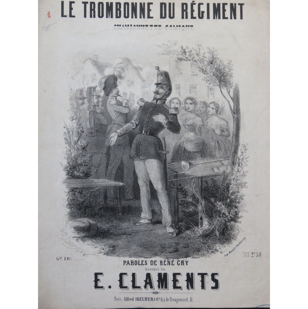 CLAMENTS E. Le Trombone du régiment Chant Piano ca1857