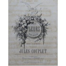 COUPLET Jules Les Fleurs Chant Piano XIXe siècle