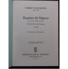SCHUMANN Robert Requiem für Mignon Chant Piano