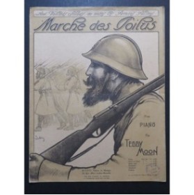 MOON Teddy Marche des Poilus Piano ca1918