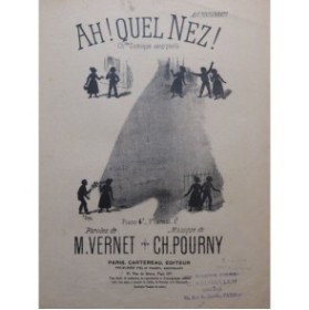 POURNY Charles Ah! quel nez Chant Piano ca1920