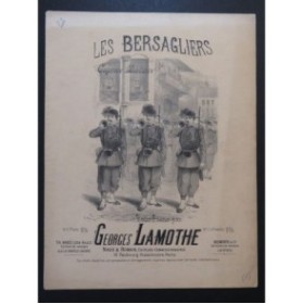LAMOTHE Georges Les Bersagliers Piano XIXe siècle