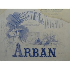 ARBAN La Bouquetière de Trianon Piano ca1865