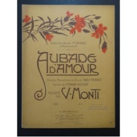 MONTI V. Aubade d'Amour Chant Piano 1904