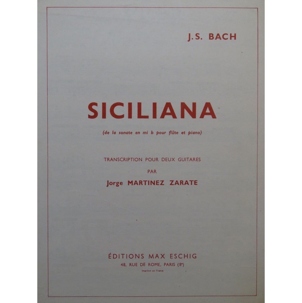 BACH J. S. Siciliana pour 2 Guitares 1962