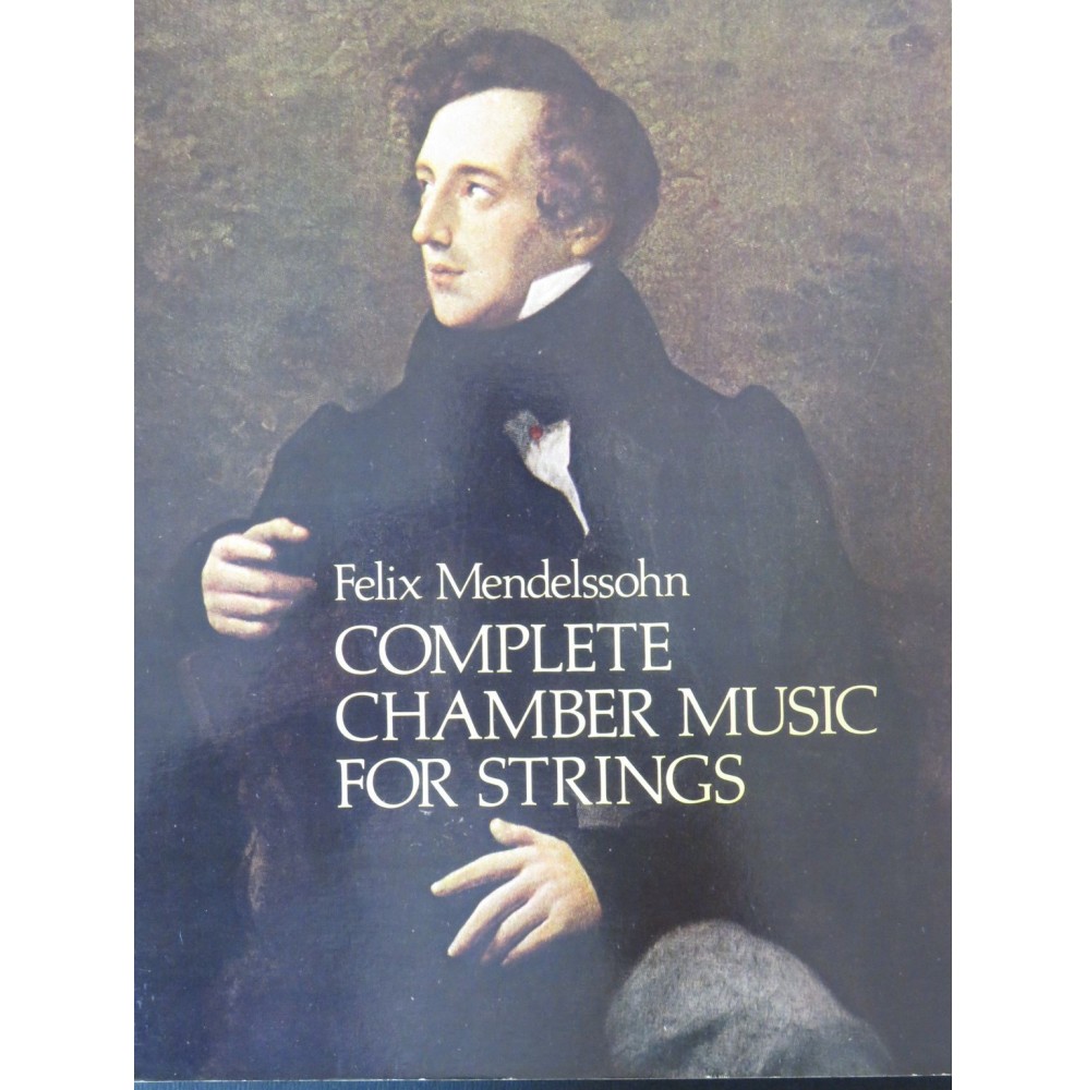 MENDELSSOHN Complete Chamber Music for Strings Cordes