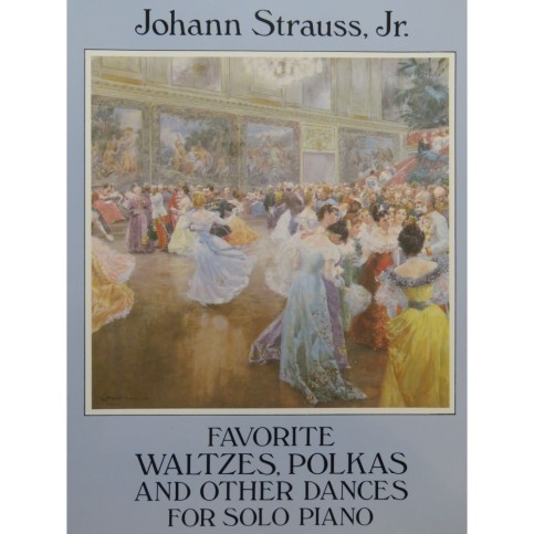 STRAUSS Johann Favorite Waltzes Polkas and other Dances Piano 1993