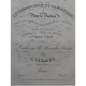 GIRAUD C. Introduction et Variations Violon Quatuor ou Piano ca1820