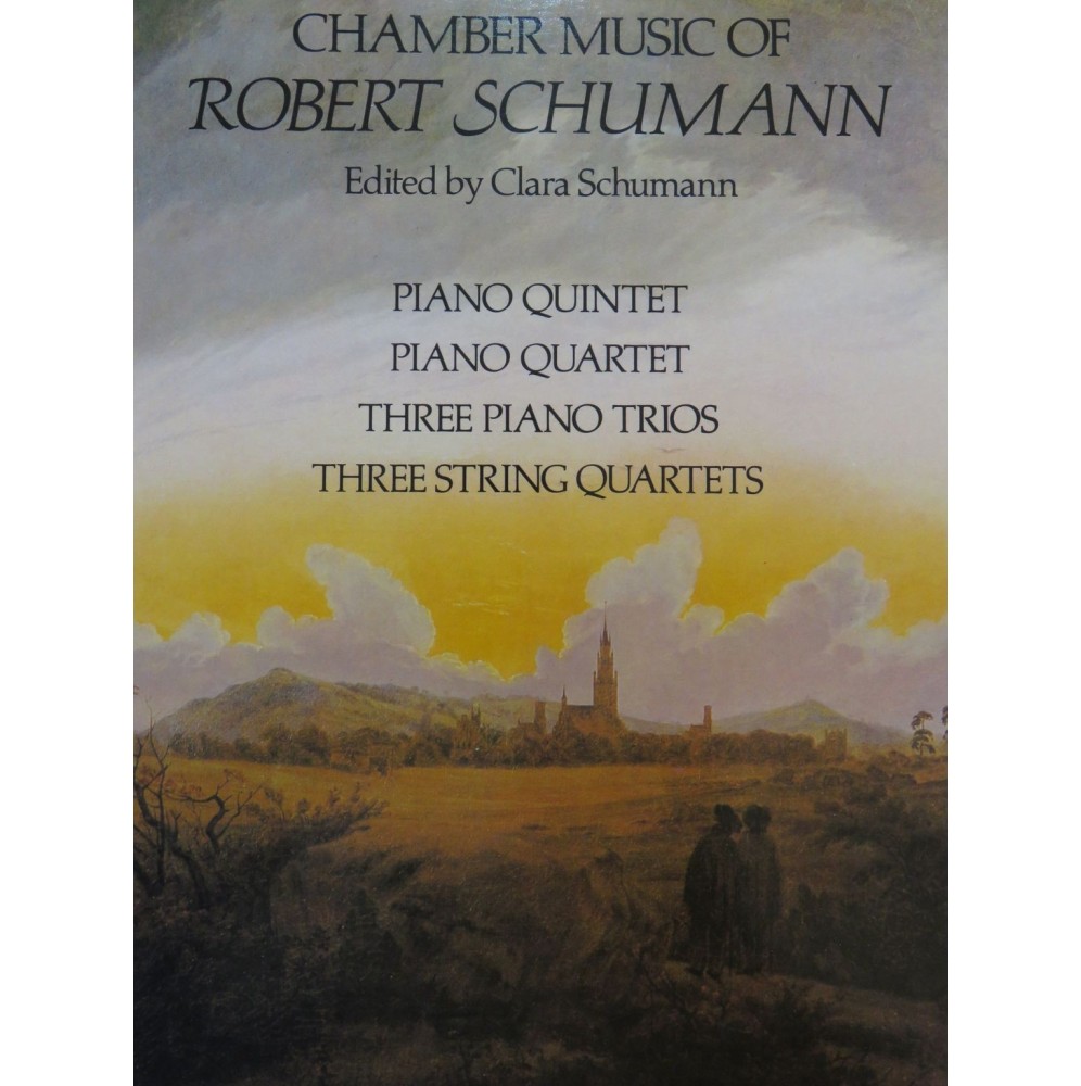 SCHUMANN Robert Chamber Music Trio Quartet Quintet