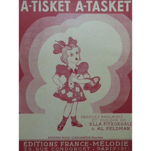 Ella FITZGERALD et Al FELDMAN A-Tisket A-Tasket Chant Piano 1938