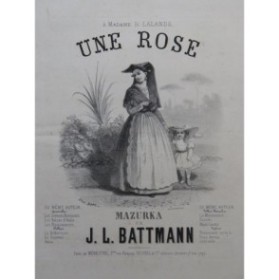 BATTMANN J. L. Une Rose Piano 1866