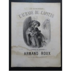 ROUX Armand L'Aubade du Capitan Chant Piano ca1870