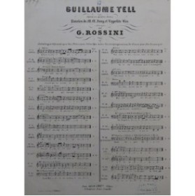 ROSSINI G. Guillaume Tell No 17 Chant Piano ca1863