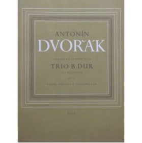 DVORAK Antonin Trio op 21 Piano Violon Violoncelle