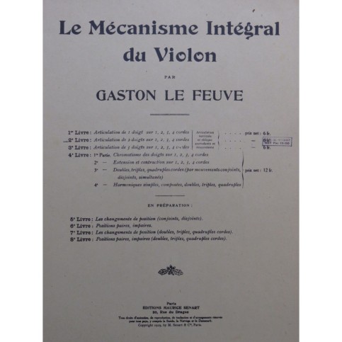 LE FEUVE Gaston Mécanisme Intégral du Violon 2e Livre Articulation Violon 1919