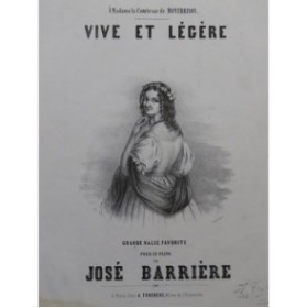 BARRIÈRE José Vive et Légère Piano ca1840