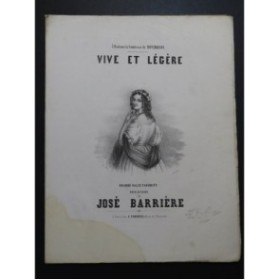 BARRIÈRE José Vive et Légère Piano ca1840