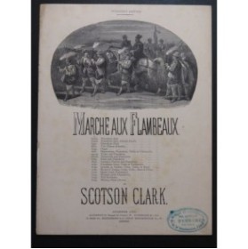 SCOTSON Clark Marche aux Flambeaux Piano ca1900
