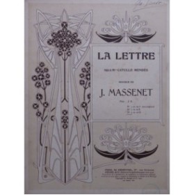 MASSENET Jules La Lettre Chant Piano 1907
